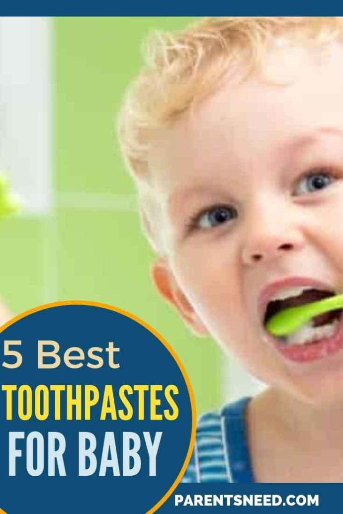 Top 5 Best Baby Toothpaste | 2020 Reviews | ParentsNeed